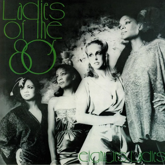 Front cover — EIGHTIES LADIES — Ladies Of The Eighties (reissue)(produced by Roy Ayers)