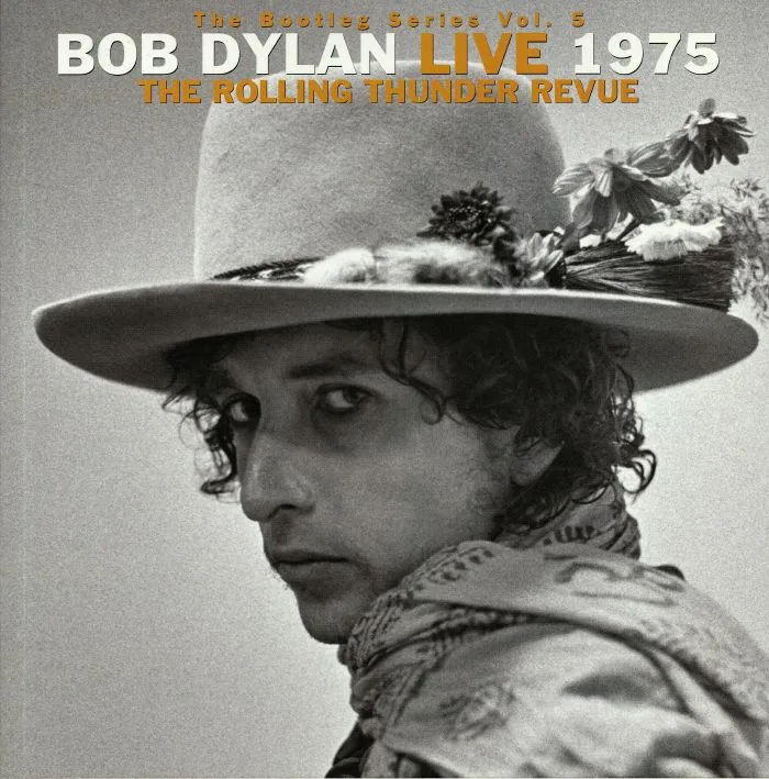 Bob DYLAN — The Bootleg Series Vol 5: Bob Dylan Live 1975 The Rolling Thunder Revue