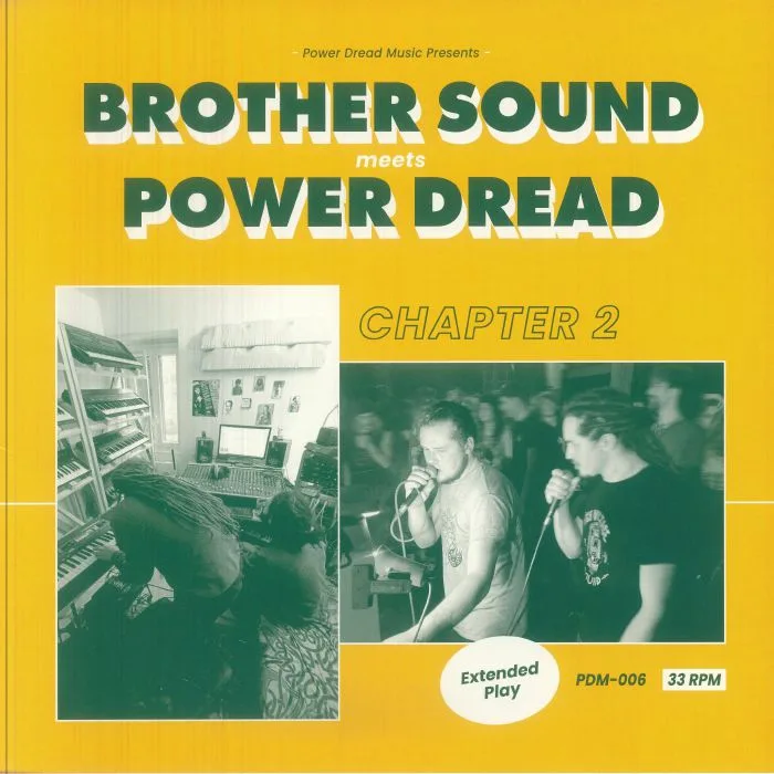 BROTHER SOUND meets POWER DREAD — Chapter 2
