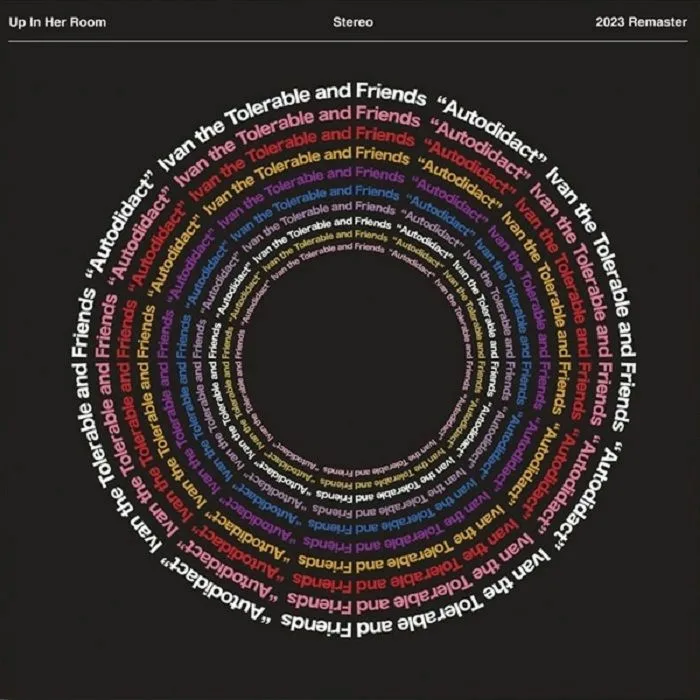 IVAN THE TOLERABLE — Autodidact (remastered)
