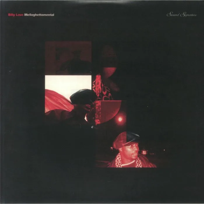 Front cover — Billy LOVE — Melloghettomental (Theo Parrish production)