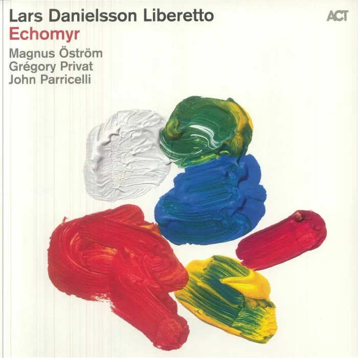 LARS DANIELSSON LIBERETTO — Echomyr