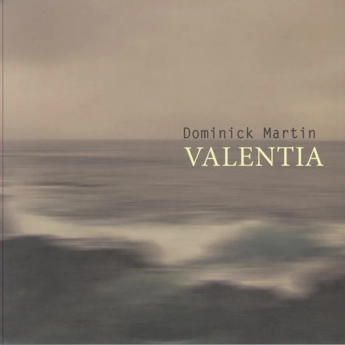 Dominick MARTIN — Valentia (remastered)