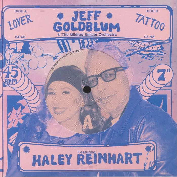Лицевая сторона обложки — Jeff GOLDBLUM / THE MILDRED SNITZER ORCHESTRA feat HALEY REINHART — Lover