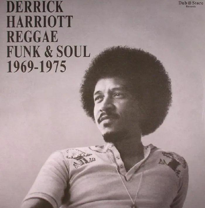 Лицевая сторона обложки — Derrick HARRIOTT / VARIOUS — Reggae Funk & Soul 1969-1975 (B-STOCK)
