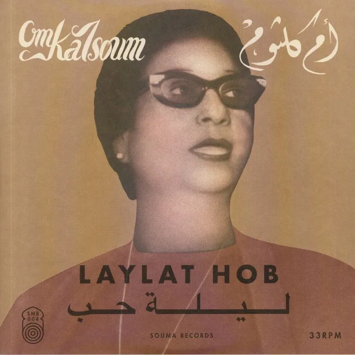 OM KALSOUM — Laylat Hob