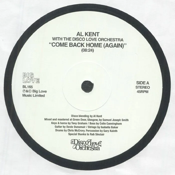 Al KENT / THE DISCO LOVE ORCHESTRA — Come Back Home (Again)