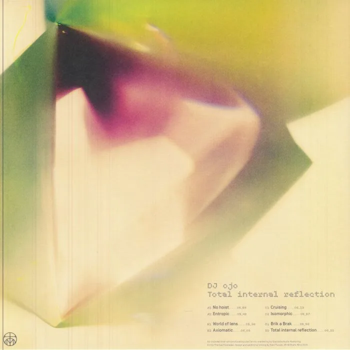 Обратная сторона обложки — DJ OJO — Total Internal Reflection