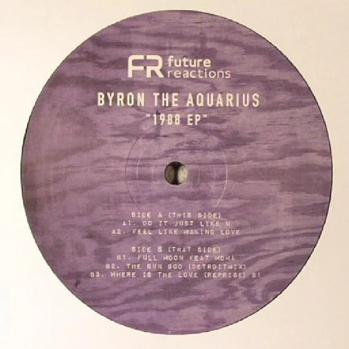 BYRON THE AQUARIUS — 1988 EP