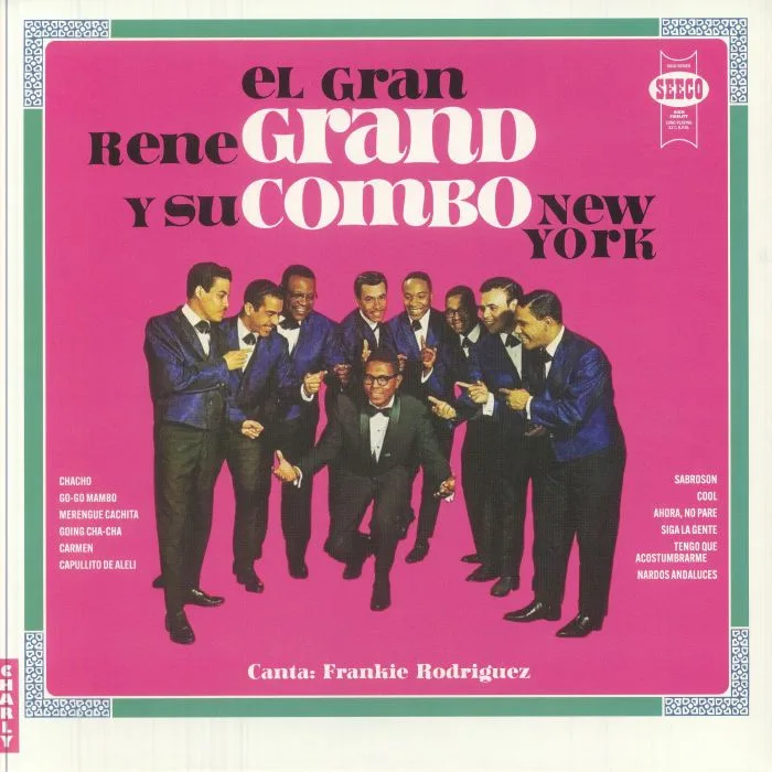 RENE GRAND Y SU COMBO NEW YORK — El Gran