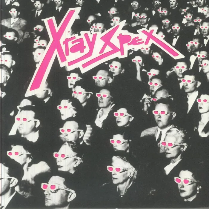 X RAY SPEX — Obsessed With You (The Early Years) (remastered)