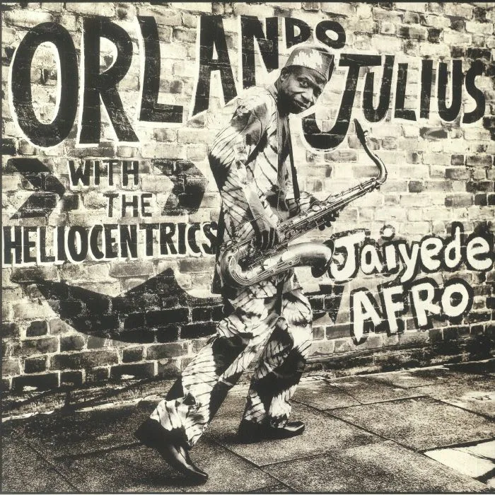 Orlando JULIUS / THE HELIOCENTRICS — Jaiyede Afro