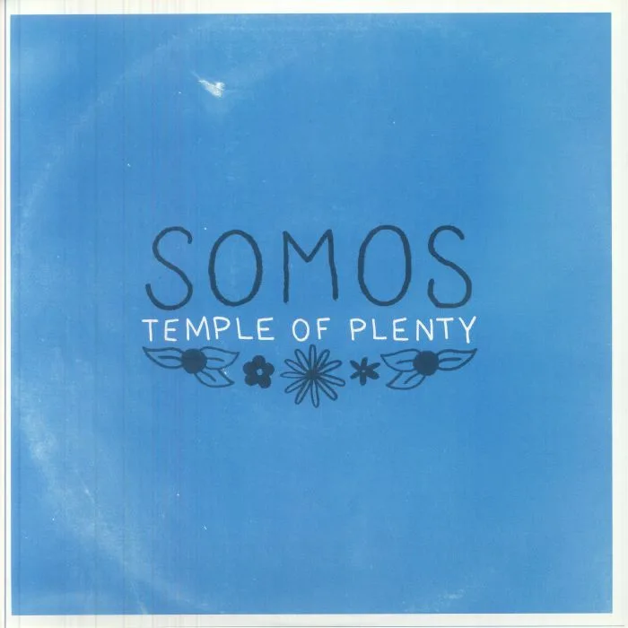 SOMOS — Temple Of Plenty