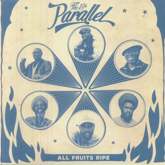 The 18TH PARALLEL — All Fruits Ripe