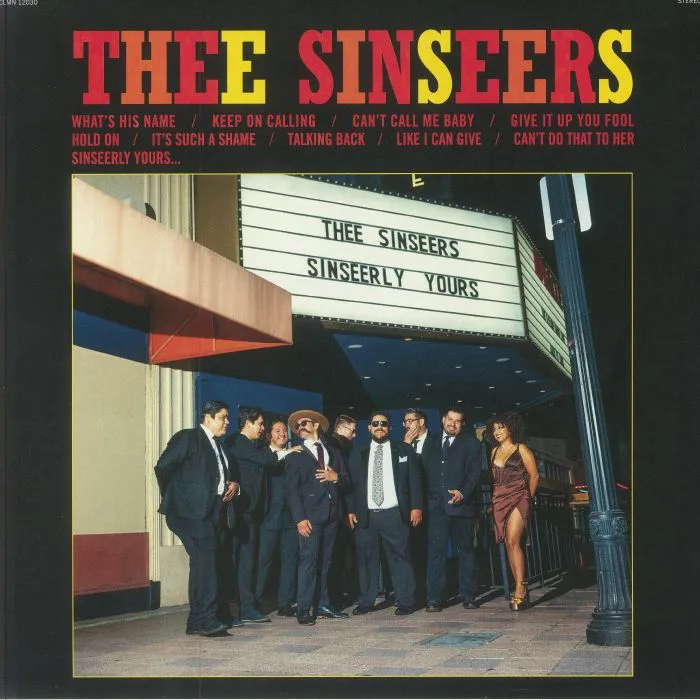 THEE SINSEERS — Sinseerly Yours