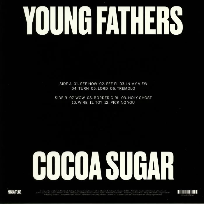 Обратная сторона обложки — YOUNG FATHERS — Cocoa Sugar