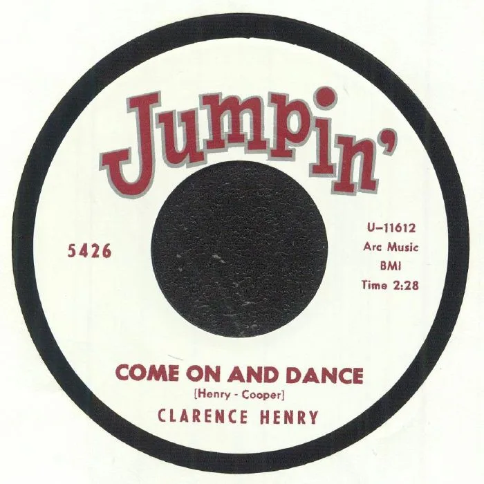 Clarence HENRY / JOHNNIE COOK — Come On & Dance