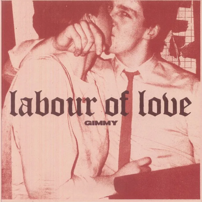 GIMMY — Labour Of Love