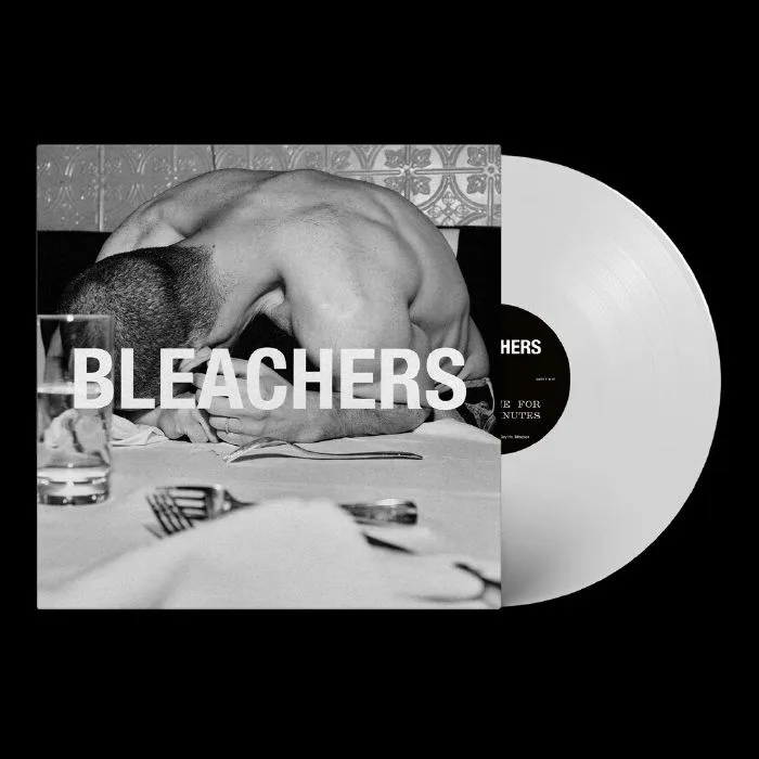 BLEACHERS — Everyone For Ten Minutes