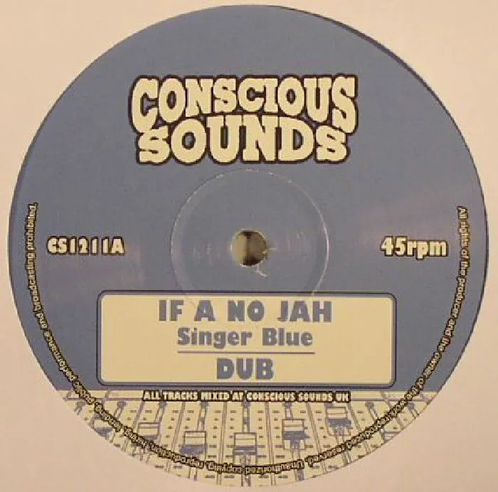 SINGER BLUE — If A No Jah