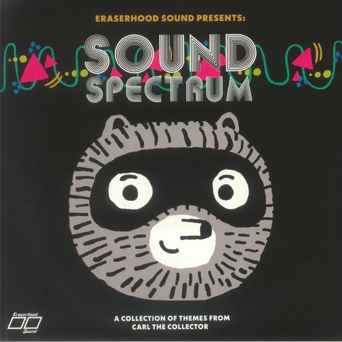 Front cover — ERASERHOOD SOUND — Eraserhood Sound Presents: Sound Spectrum: A Collection Of Themes From Carl The Collector