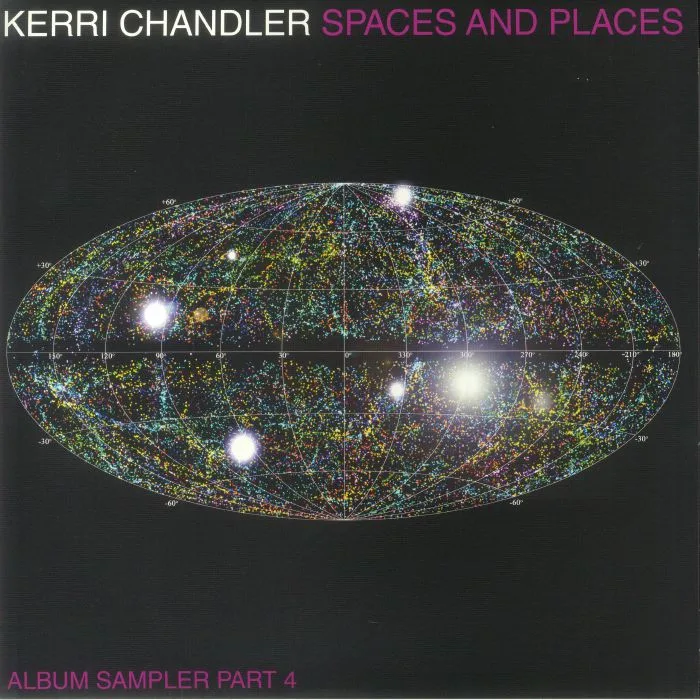 Лицевая сторона обложки — Kerri CHANDLER — Spaces & Places: Album Sampler Part 4