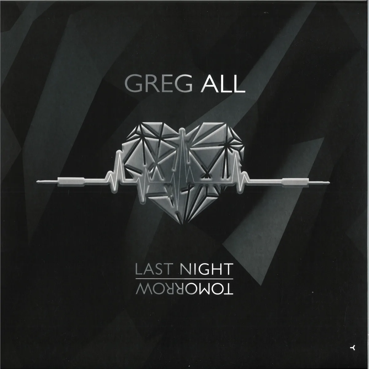 Back cover — Greg All — LAST NIGHT / TOMORROW