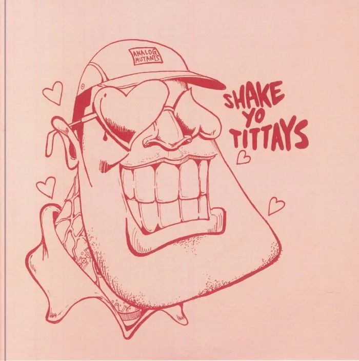 ANALOG MUTANTS — Titty Shaker