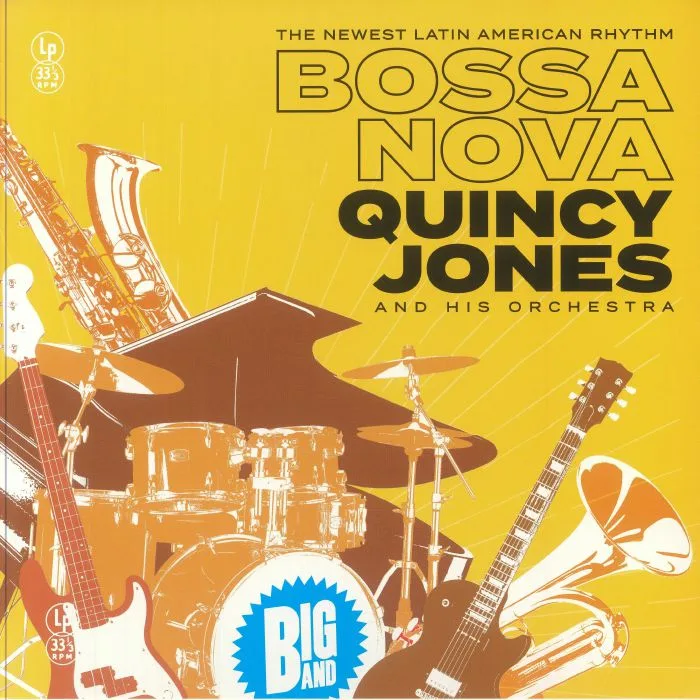Quincy JONES & HIS ORCHESTRA — Big Band Bossa Nova (reissue)