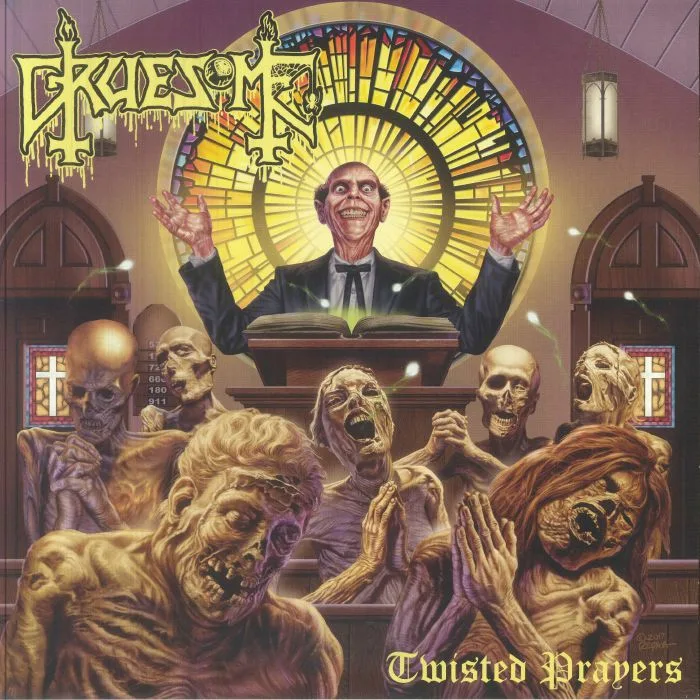 GRUESOME — Twisted Prayers