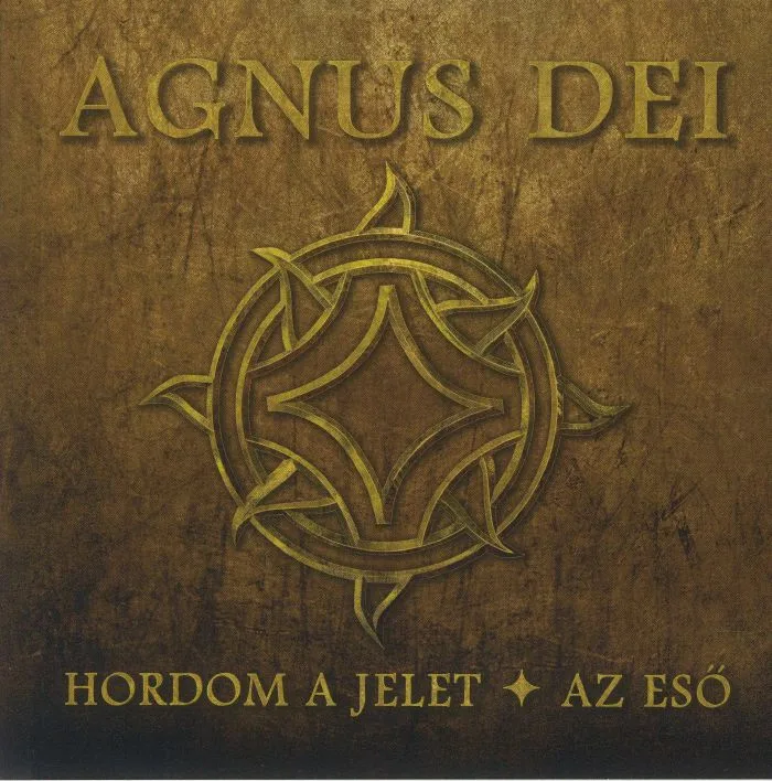 AGNUS DEI — Hordom A Jelet