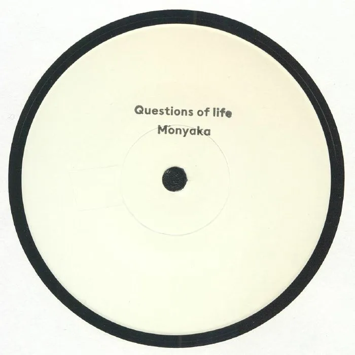 MONYAKA — Questions Of Life