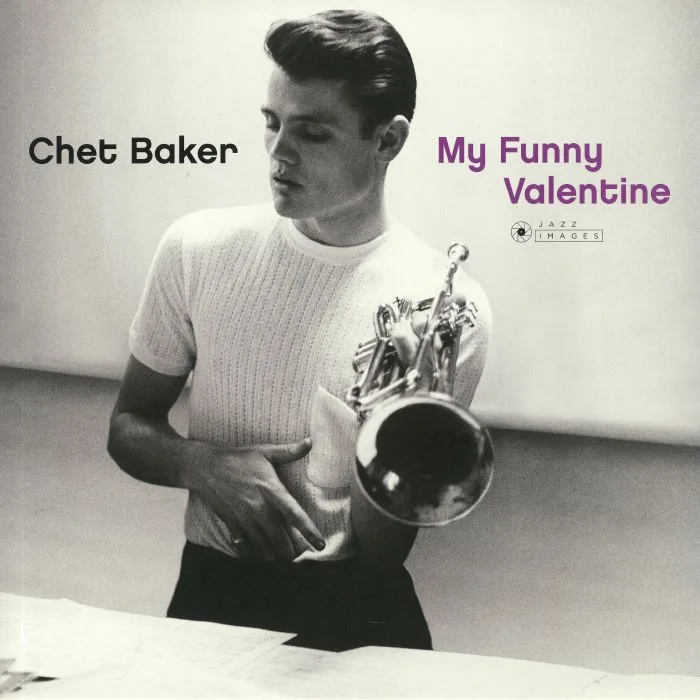 Лицевая сторона обложки — Chet BAKER — My Funny Valentine (Deluxe Edition) (reissue)