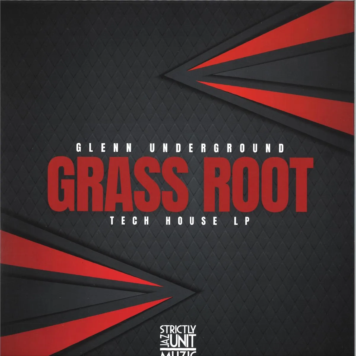Glenn Underground — Grass Root (2x12")