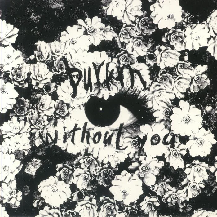 BURRRN — Without You