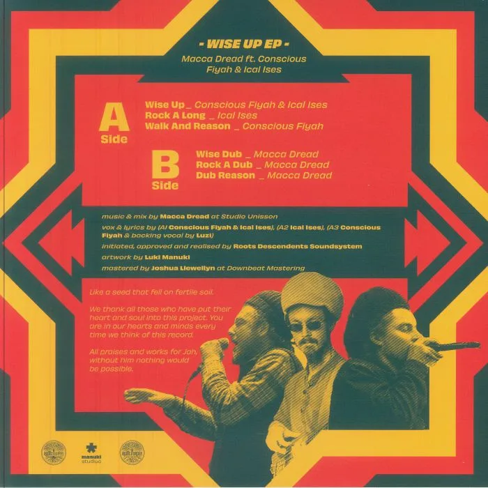 Обратная сторона обложки — MACCA DREAD feat CONSCIOUS FIYAH & ICEL ISES — Wise Up EP