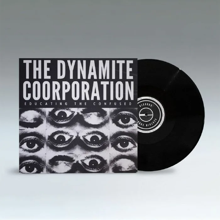 Лицевая сторона обложки — The DYNAMITE COORPORATION — Educating The Confused
