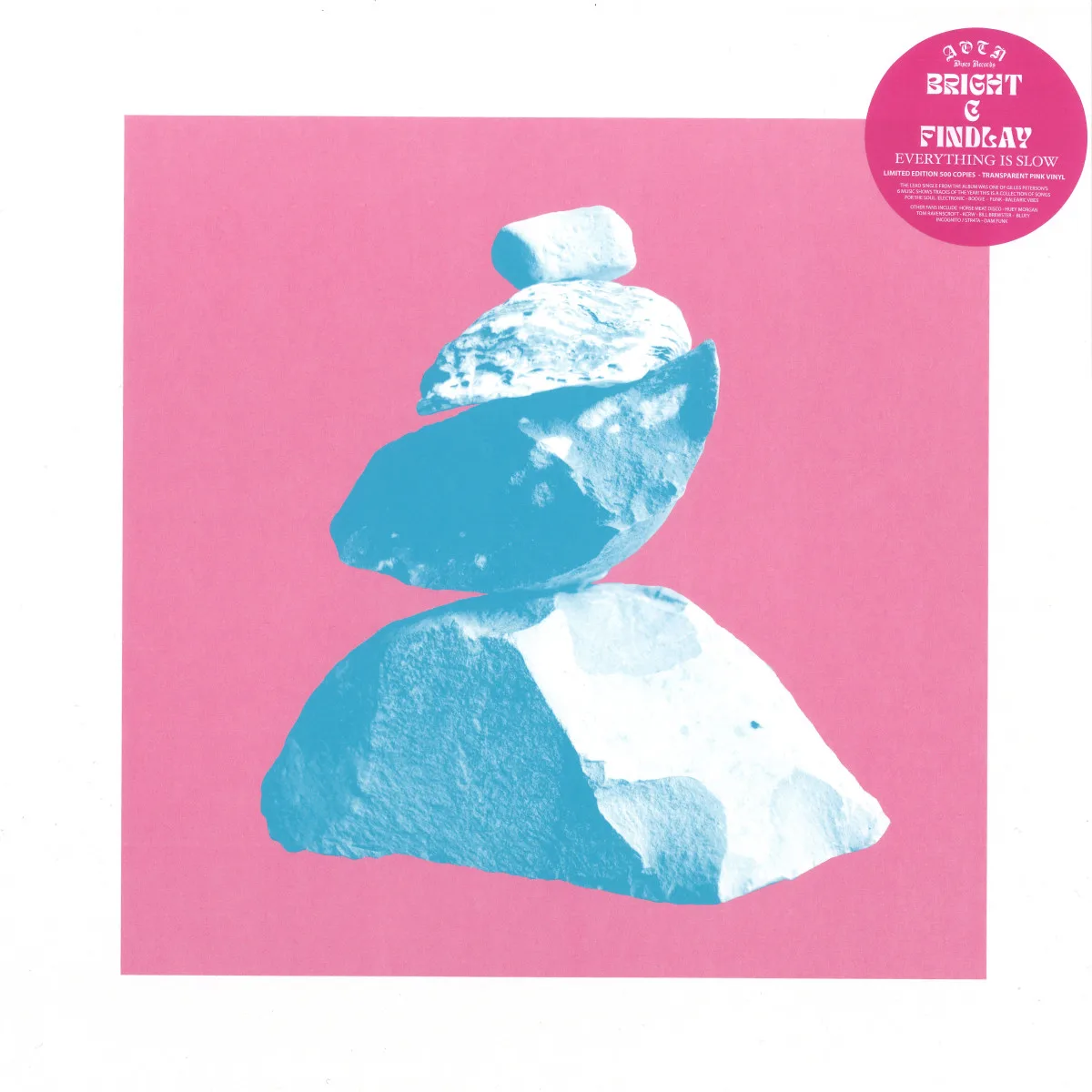 Bright&Findlay — Everything Is Slow LP