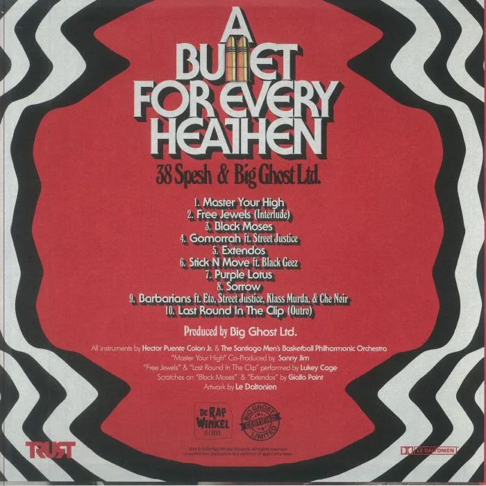 Back cover — 38 SPESH / BIG GHOST LTD — A Bullet For Every Heathen (5th Anniversary Edition)