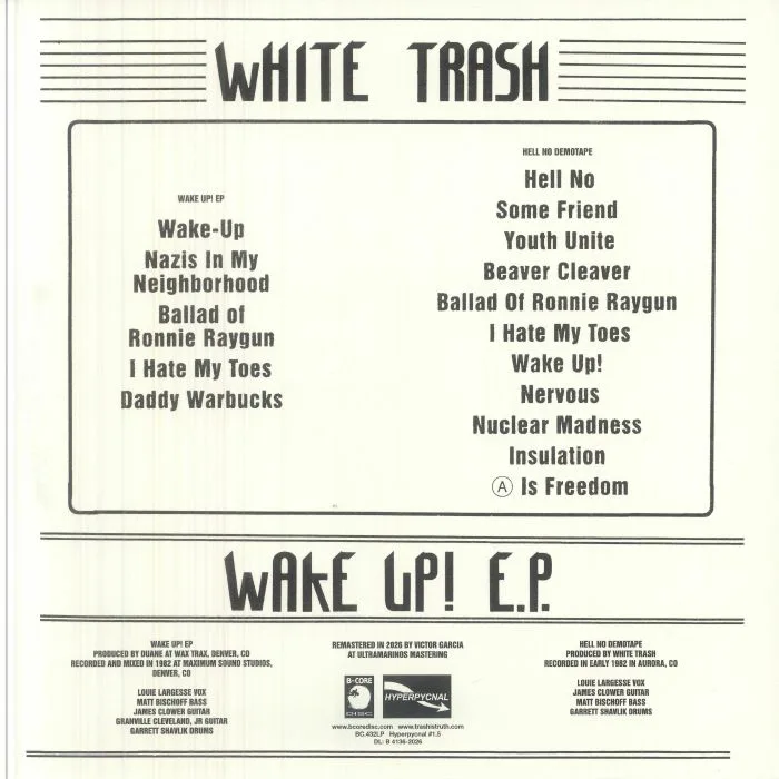 Обратная сторона обложки — WHITE TRASH — Wake Up! EP & Hell No Demotape (remastered)