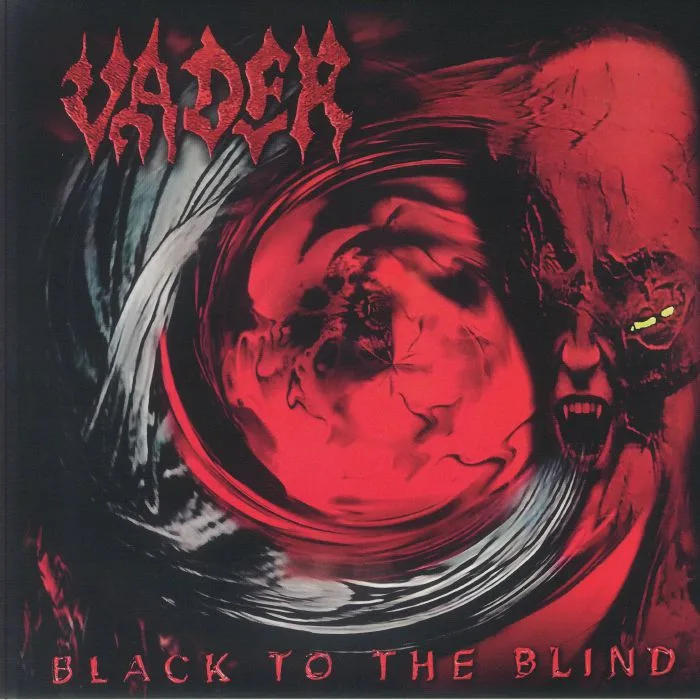 VADER — Black To The Blind (remastered)