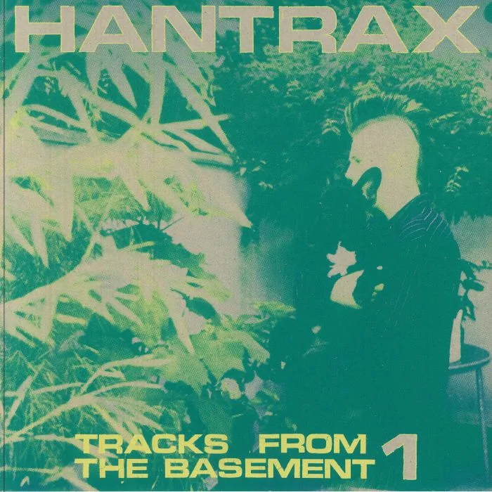 Лицевая сторона обложки — HANTRAX — Tracks From The Basement 1