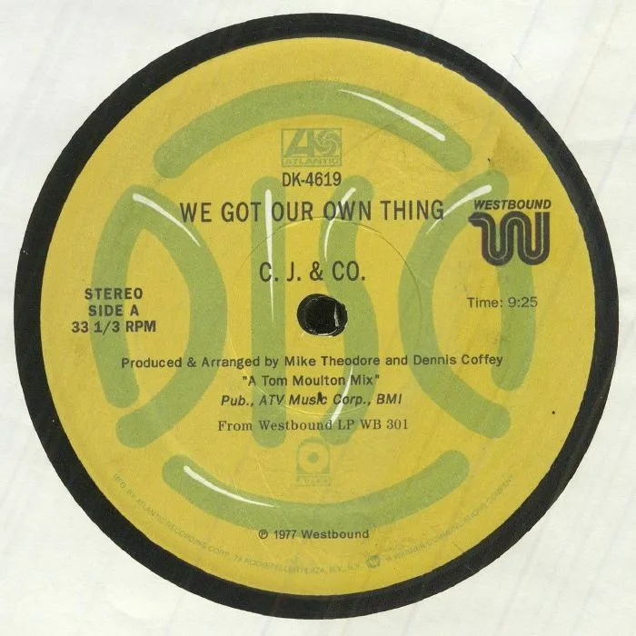 CJ & CO — We Got Our Own Thing
