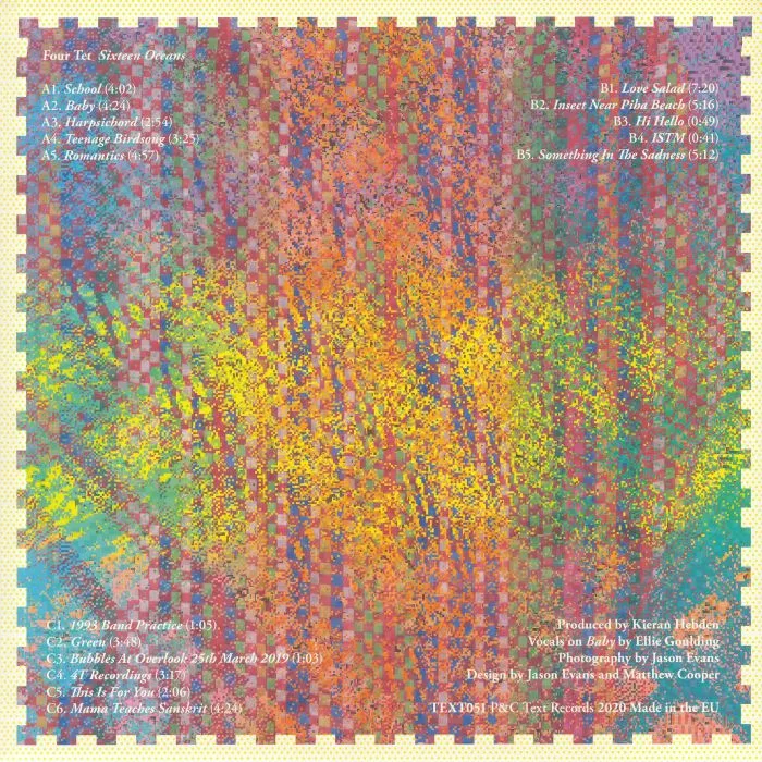 Back cover — Four Tet — Sixteen Oceans LP 2x12"