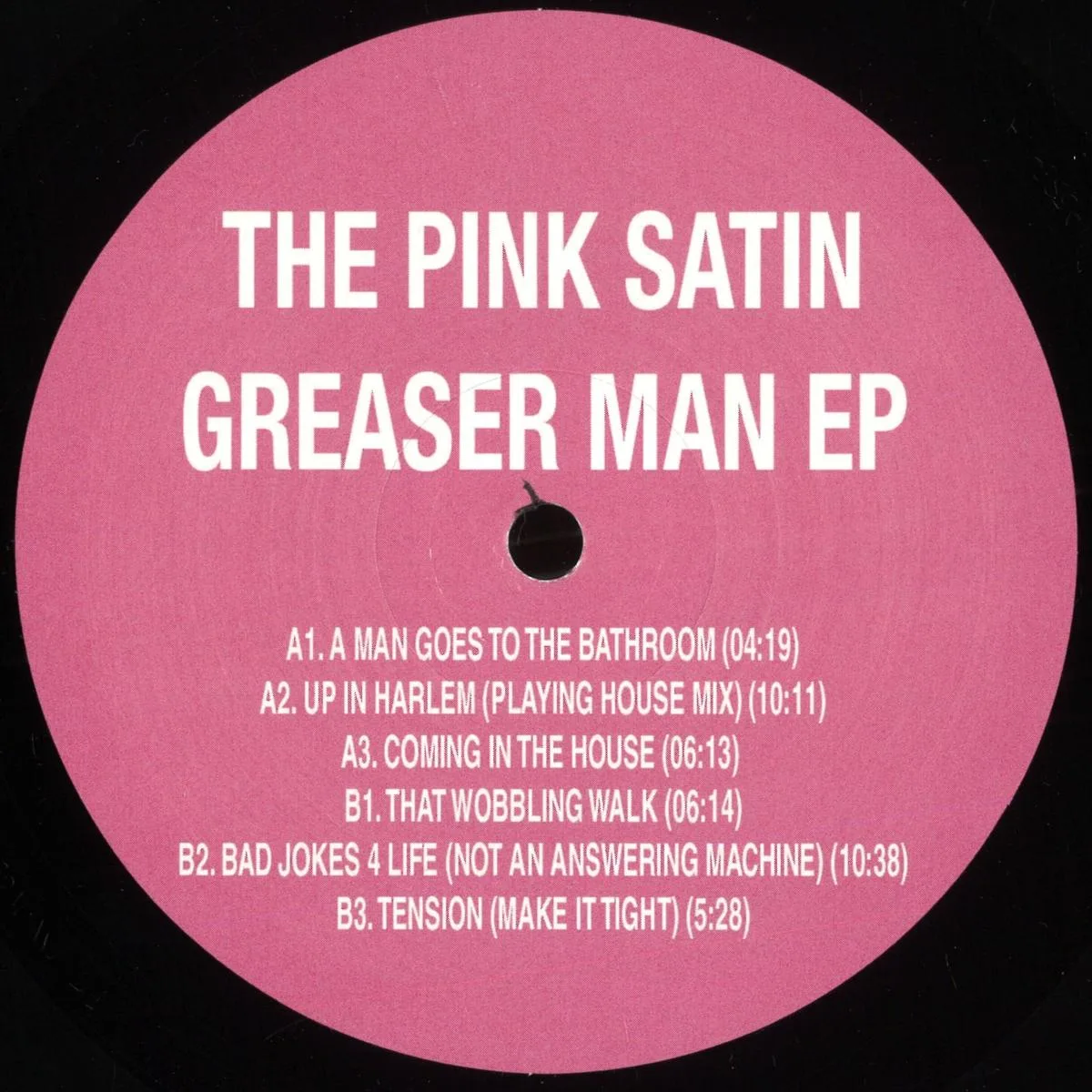 Лицевая сторона обложки — THE PINK SATIN — GREASER MAN EP