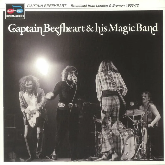 CAPTAIN BEEFHEART & HIS MAGIC BAND — Broadcast From London & Bremen 1968-72