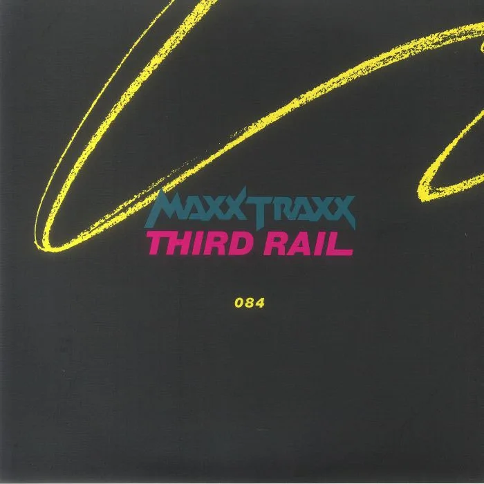 Обратная сторона обложки — MAXX TRAXX / THIRD RAIL — Maxx Traxx / Third Rail