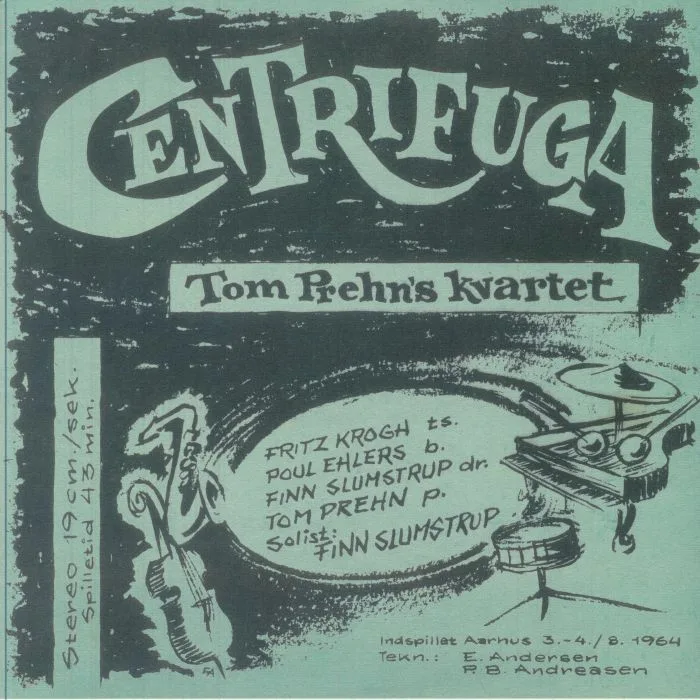 TOM PREHN KVARTET — Centrifuga (remastered)