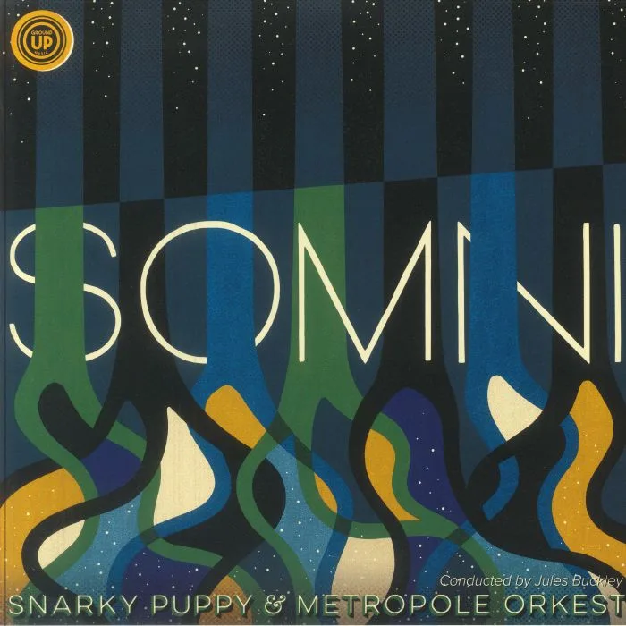 SNARKY PUPPY / METROPOLE ORKEST — Somni
