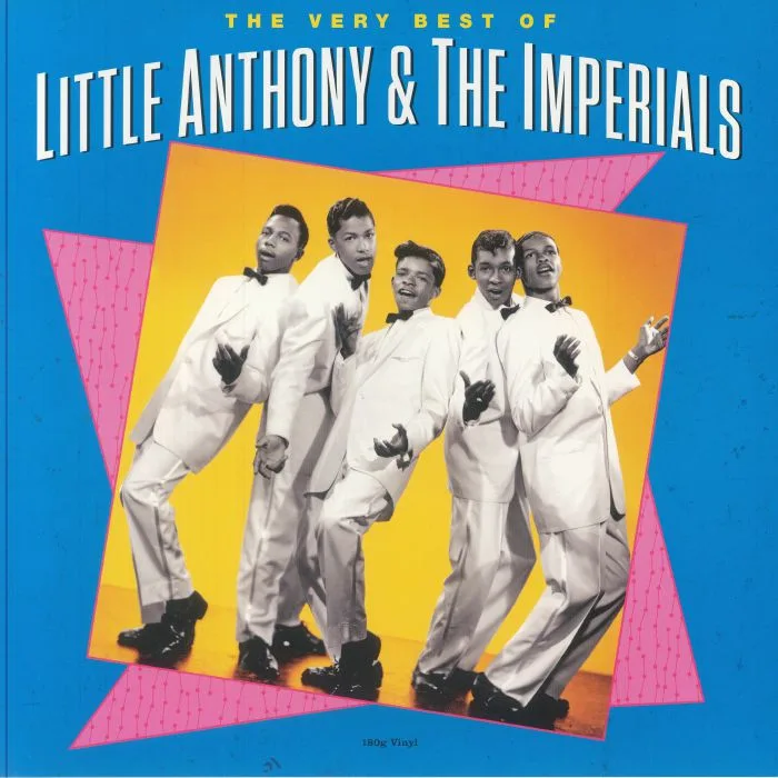LITTLE ANTHONY & THE IMPERIALS — The Very Best Of Little Anthony & The Imperials